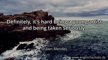 Englisches Zitat von Shawn Mendes als Bild