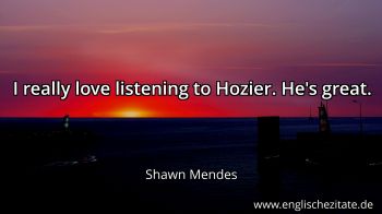 Englisches Zitat von Shawn Mendes als Bild
