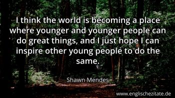 Englisches Zitat von Shawn Mendes als Bild