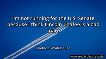 Englisches Zitat von Sheldon Whitehouse als Bild