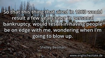 Englisches Zitat von Shelley Berman als Bild