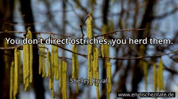 Englisches Zitat von Shelley Duvall als Bild