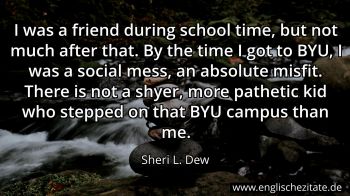Englisches Zitat von Sheri L. Dew als Bild