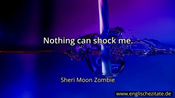 Englisches Zitat von Sheri Moon Zombie als Bild