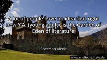 Englisches Zitat von Sherman Alexie als Bild
