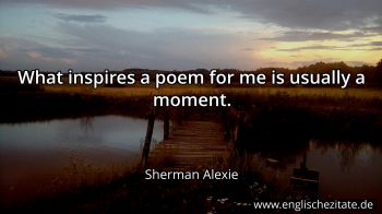 Englisches Zitat von Sherman Alexie als Bild
