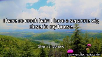 Englisches Zitat von Sherri Shepherd als Bild