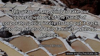 Englisches Zitat von Sherrod Brown als Bild