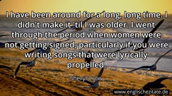 Englisches Zitat von Sheryl Crow als Bild