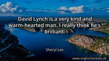 Englisches Zitat von Sheryl Lee als Bild