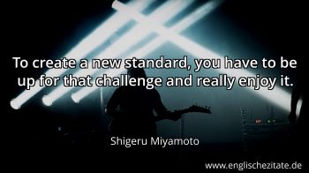Englisches Zitat von Shigeru Miyamoto als Bild