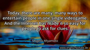 Englisches Zitat von Shigeru Miyamoto als Bild