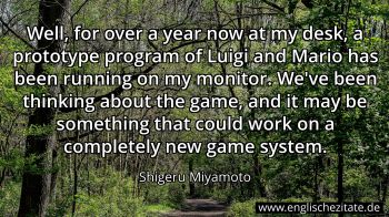 Englisches Zitat von Shigeru Miyamoto als Bild