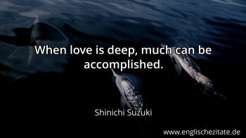 Englisches Zitat von Shinichi Suzuki als Bild