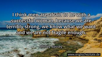 Englisches Zitat von Shirley Bassey als Bild
