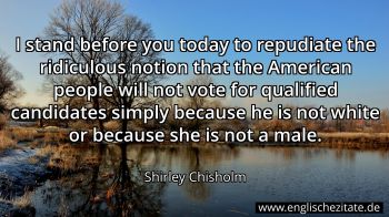 Englisches Zitat von Shirley Chisholm als Bild