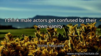 Englisches Zitat von Shirley MacLaine als Bild