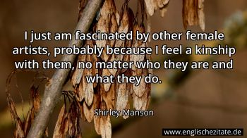 Englisches Zitat von Shirley Manson als Bild