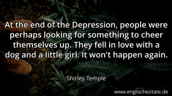 Englisches Zitat von Shirley Temple als Bild
