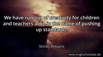 Englisches Zitat von Shirley Williams als Bild
