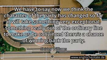 Englisches Zitat von Shirley Williams als Bild