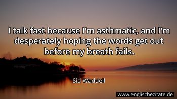 Englisches Zitat von Sid Waddell als Bild