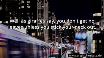 Englisches Zitat von Sid Waddell als Bild