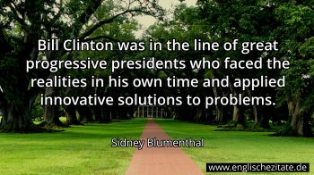 Englisches Zitat von Sidney Blumenthal als Bild