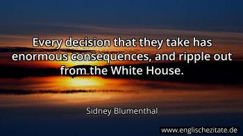Englisches Zitat von Sidney Blumenthal als Bild
