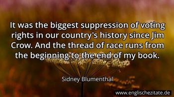 Englisches Zitat von Sidney Blumenthal als Bild