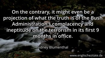 Englisches Zitat von Sidney Blumenthal als Bild