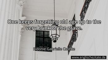 Englisches Zitat von Sidonie Gabrielle Colette als Bild