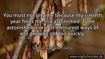 Englisches Zitat von Sidonie Gabrielle Colette als Bild