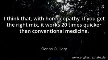 Englisches Zitat von Sienna Guillory als Bild