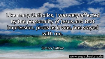 Englisches Zitat von Simon Callow als Bild