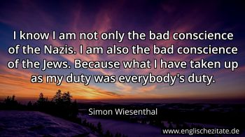 Englisches Zitat von Simon Wiesenthal als Bild