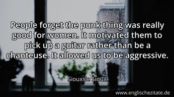 Englisches Zitat von Siouxsie Sioux als Bild
