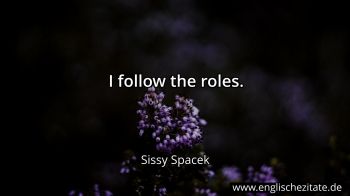 Englisches Zitat von Sissy Spacek als Bild