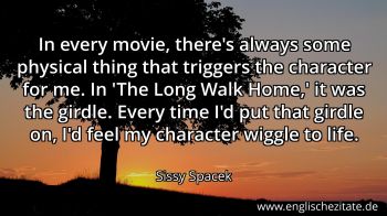 Englisches Zitat von Sissy Spacek als Bild