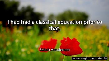 Englisches Zitat von Skitch Henderson als Bild
