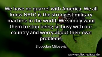 Englisches Zitat von Slobodan Milosevic als Bild