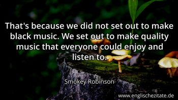 Englisches Zitat von Smokey Robinson als Bild