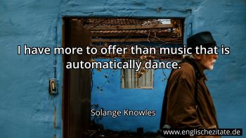 Englisches Zitat von Solange Knowles als Bild