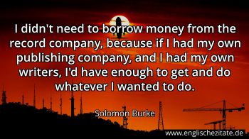 Englisches Zitat von Solomon Burke als Bild