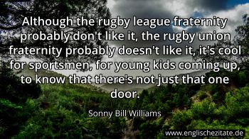 Englisches Zitat von Sonny Bill Williams als Bild