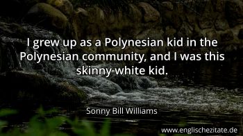 Englisches Zitat von Sonny Bill Williams als Bild