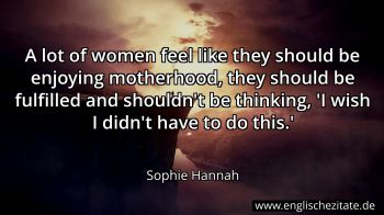 Englisches Zitat von Sophie Hannah als Bild