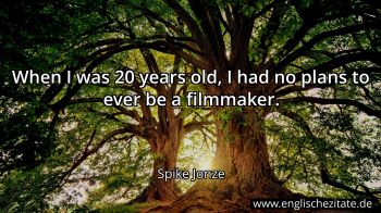 Englisches Zitat von Spike Jonze als Bild