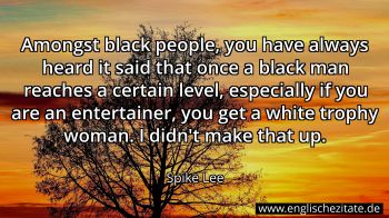 Englisches Zitat von Spike Lee als Bild