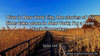 Englisches Zitat von Spike Lee als Bild